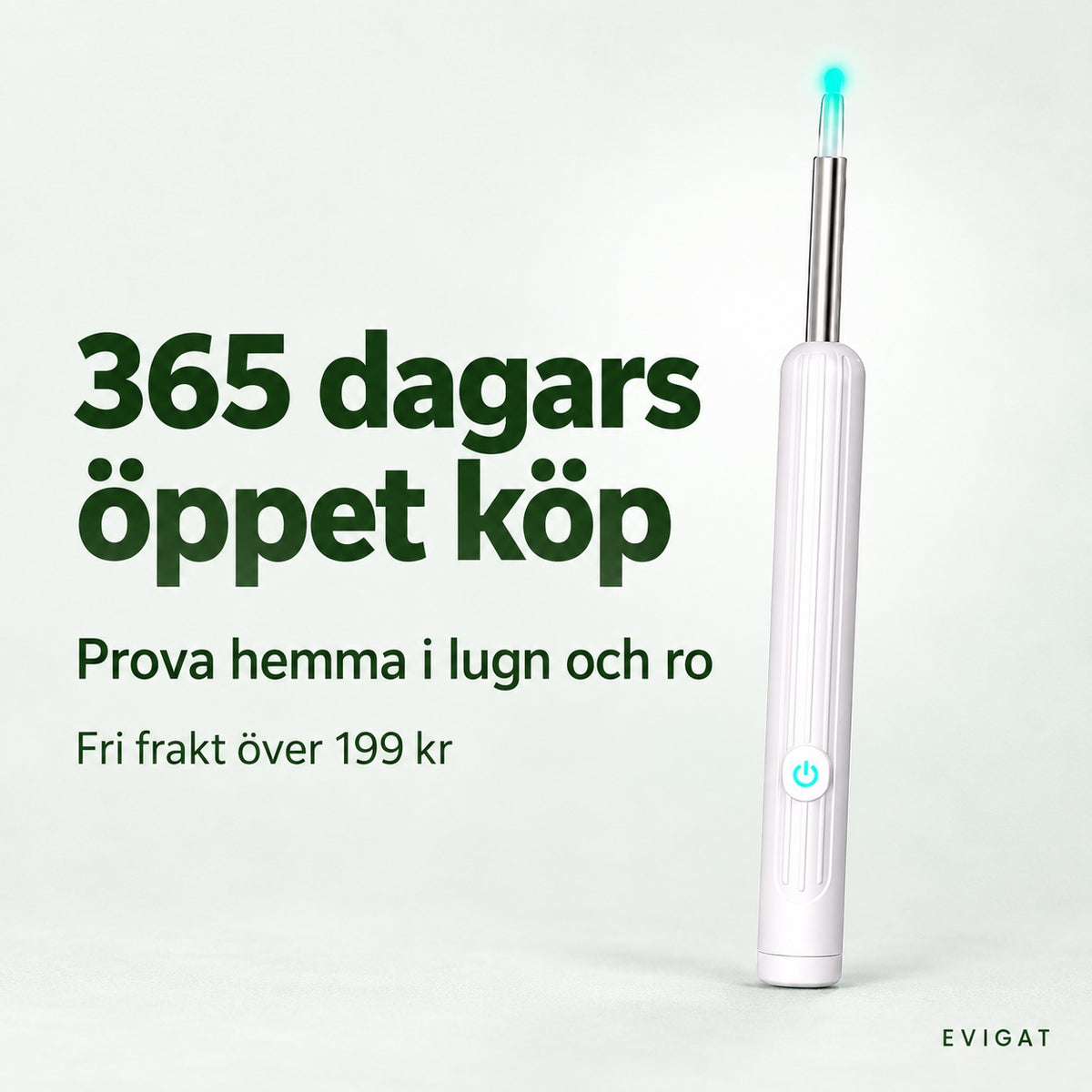 Öronrengörare med kamera och text om 365 dagars öppet köp och fri frakt över 199 kr