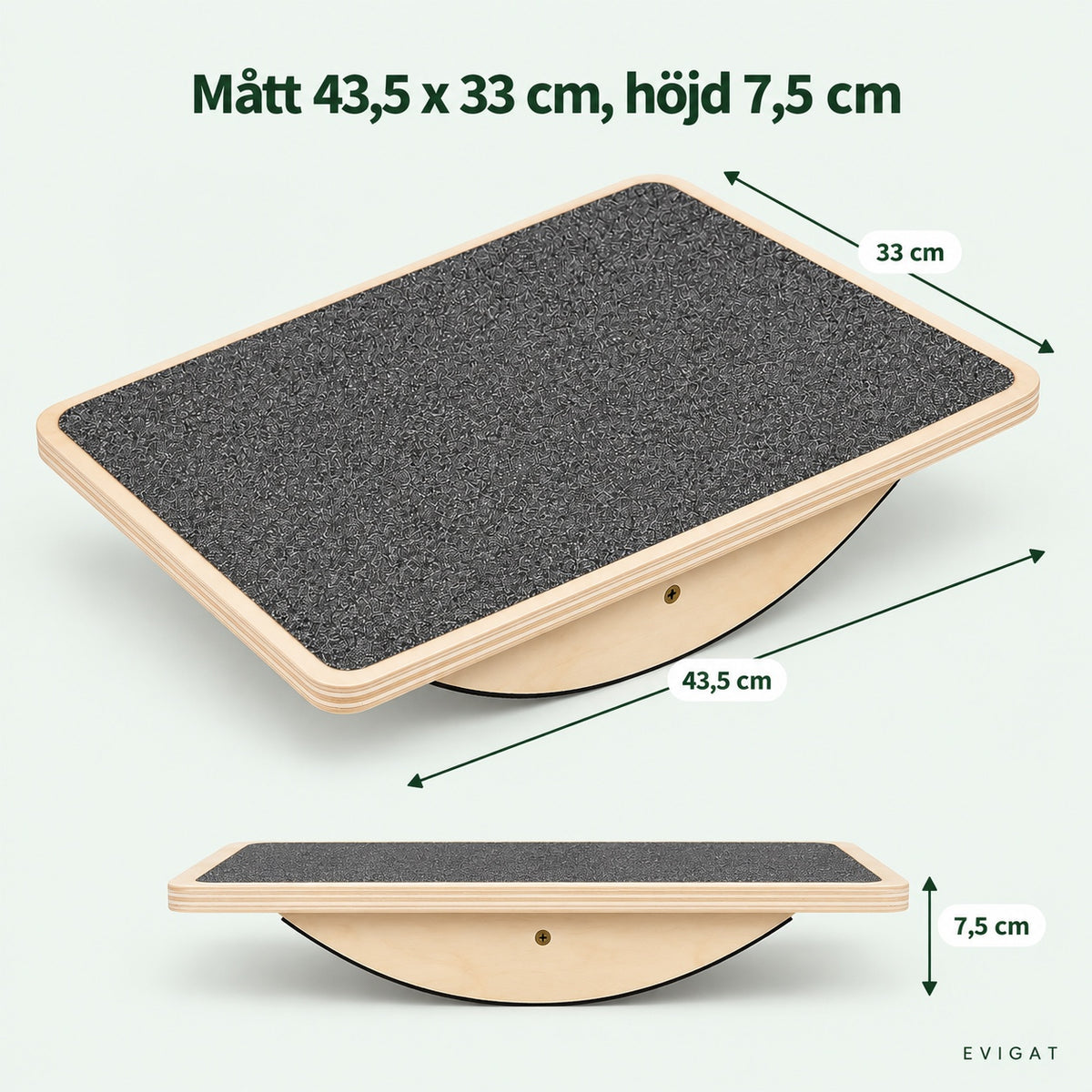 Balansbrädan med måtten 43,5 cm, 33 cm och höjd 7,5 cm