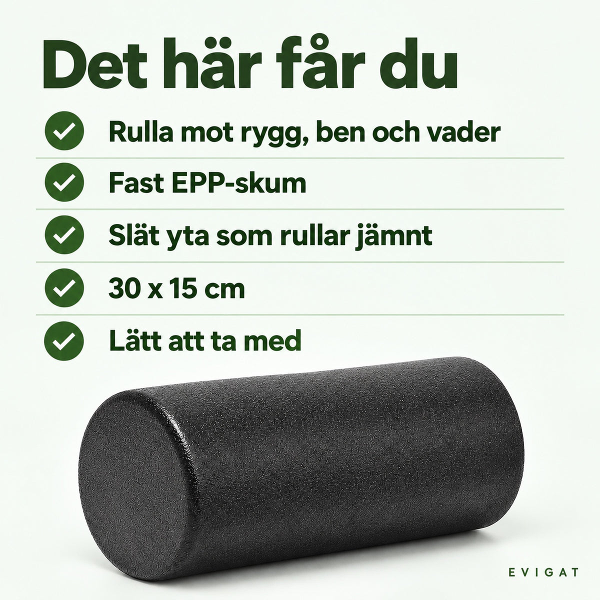 Foamroller i svart EPP-skum med slät yta, 30 x 15 cm