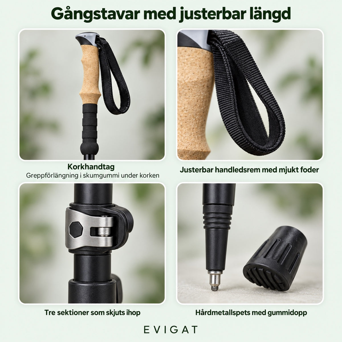 Detaljer på gångstavarna: korkhandtag med skumgummigrepp, justerbar handledsrem med mjukt foder, snäpplås mellan sektionerna och hårdmetallspets med gummidopp