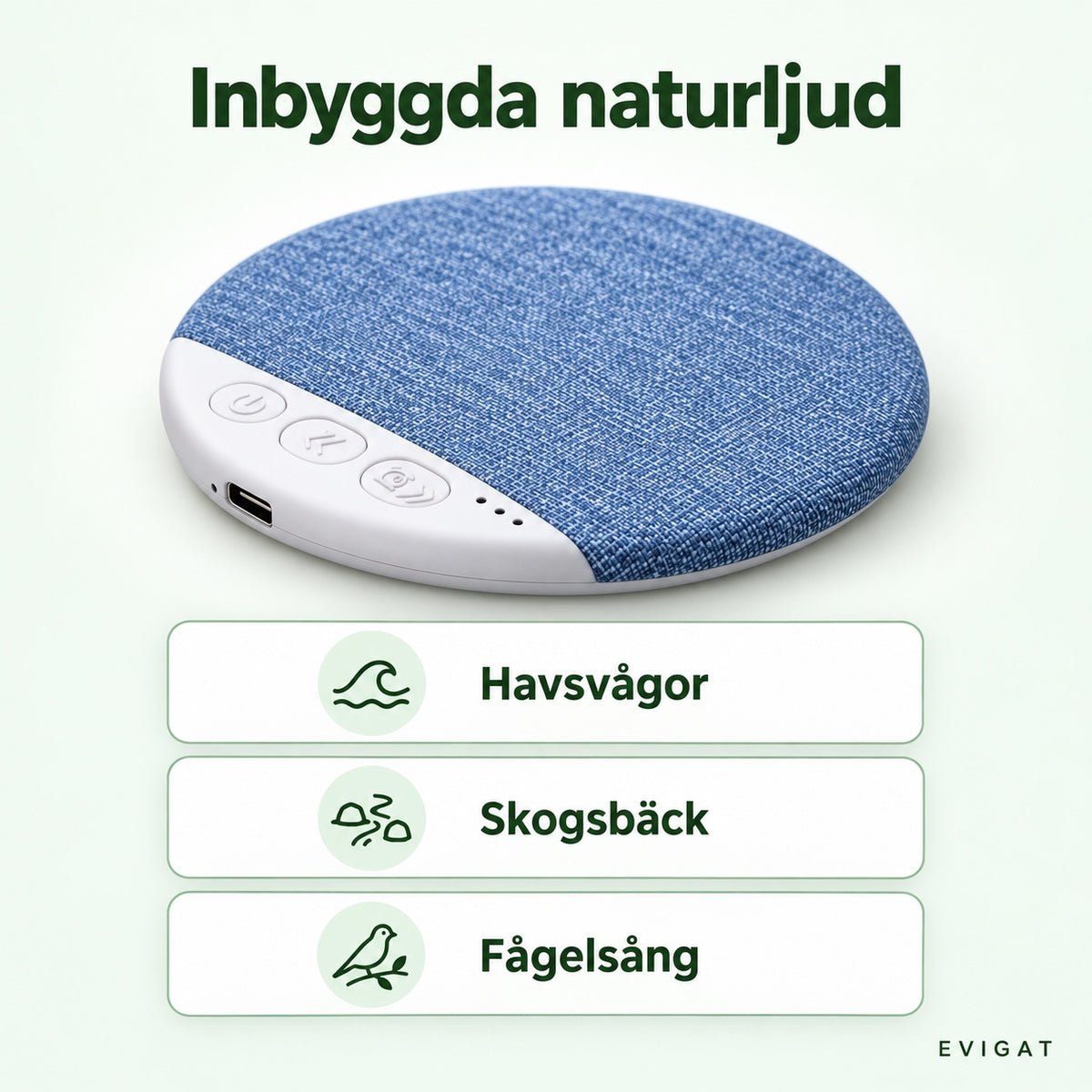 Kuddhögtalare med inbyggda naturljud: havsvågor, skogsbäck och fågelsång