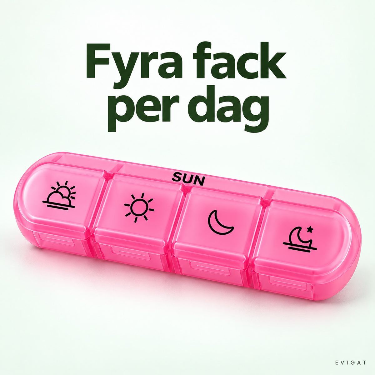 Närbild på en rosa dagsask med fyra fack märkta med soluppgång, sol, måne och måne med stjärna, med texten fyra fack per dag