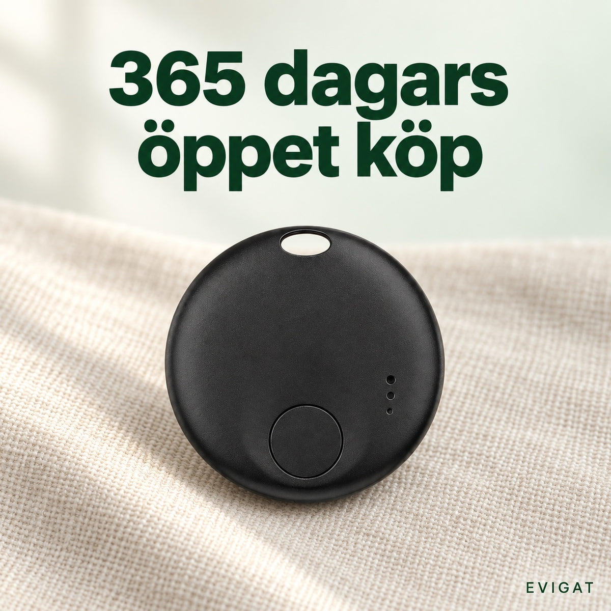 Spårarbricka på linne med texten 365 dagars öppet köp