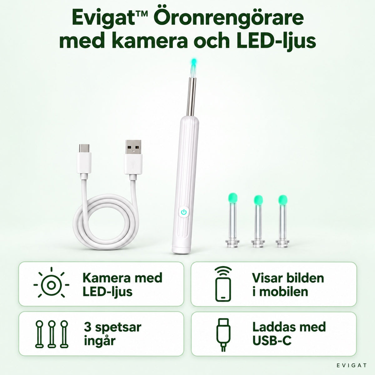 Evigat öronrengörare med kamera och LED-ljus, tre spetsar och laddkabel med USB-C