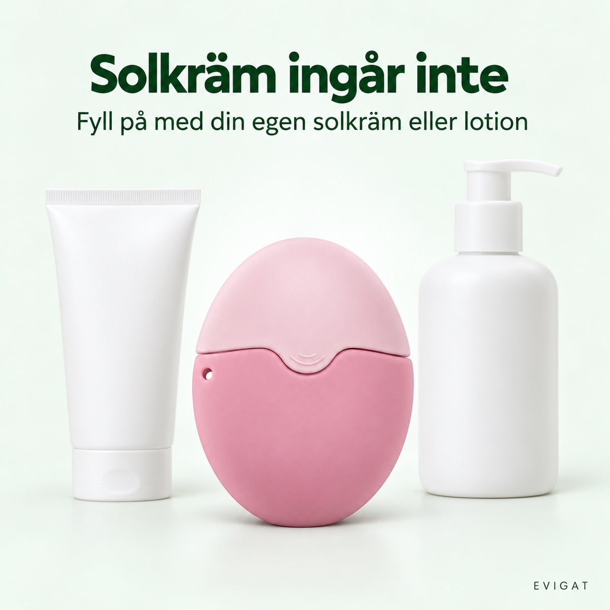 Rosa applikator bredvid en vit tub och en vit pumpflaska, solkräm ingår inte