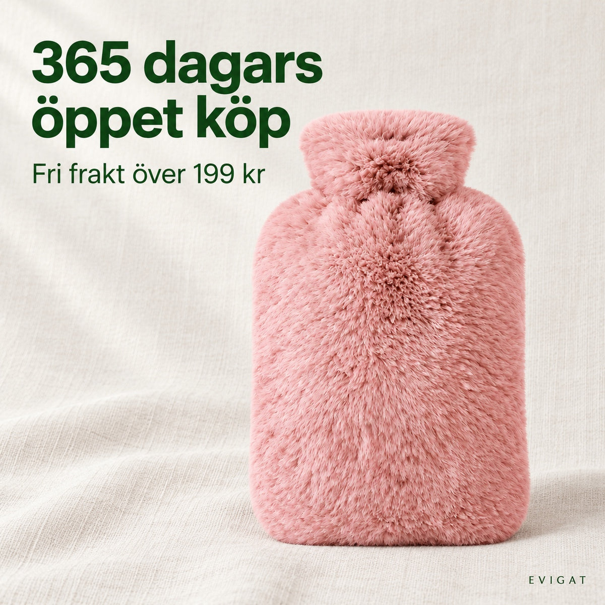 Rosa varmvattenflaska med plyschöverdrag, med texterna 365 dagars öppet köp och fri frakt över 199 kr